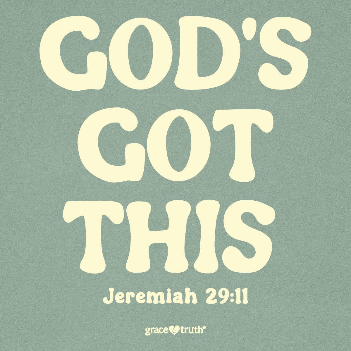 Grace & truth Womens T-Shirt God's Got This