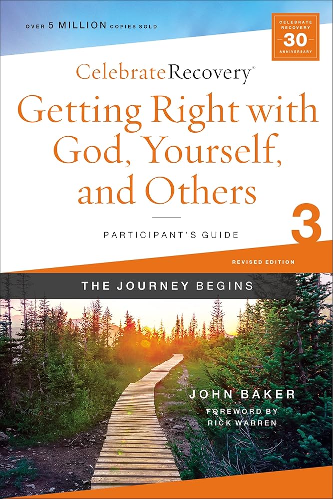 Getting Right with God, Yourself, and Others Participant's Guide 3: A Recovery Program Based on Eight Principles from the Beatitudes (Celebrate Recovery) cover image