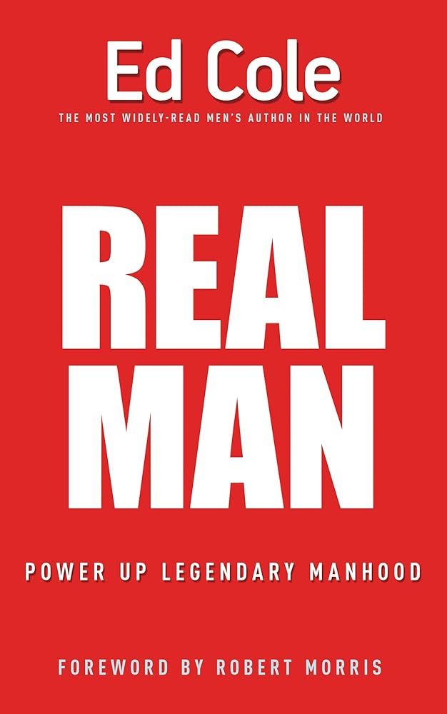 Real Man: Power Up Legendary Manhood cover image