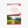 The Journey Continues 07-Honoring God by Making Repairs